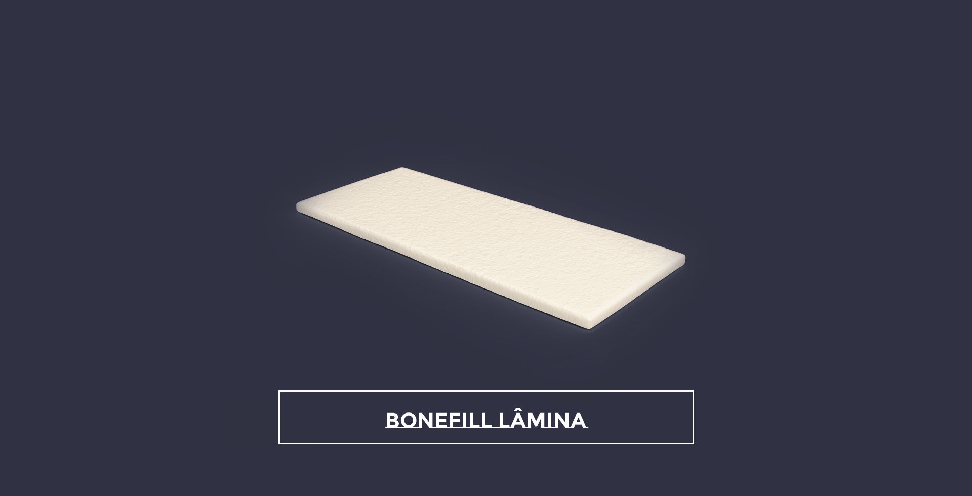 bonefill lamina